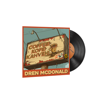Music Kit | Dren McDonald, Coffee! Kofe! Kahveh!