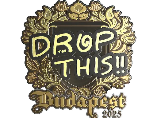 Sticker | drop (Gold) | Budapest 2025