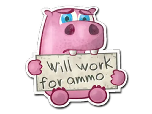 Sticker | Work For Ammo