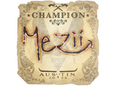 Sticker | mezii (Champion) | Austin 2025 image