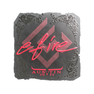 Sticker | efire (Foil) | Austin 2025