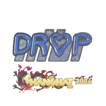 Sticker | drop (Holo) | Shanghai 2024