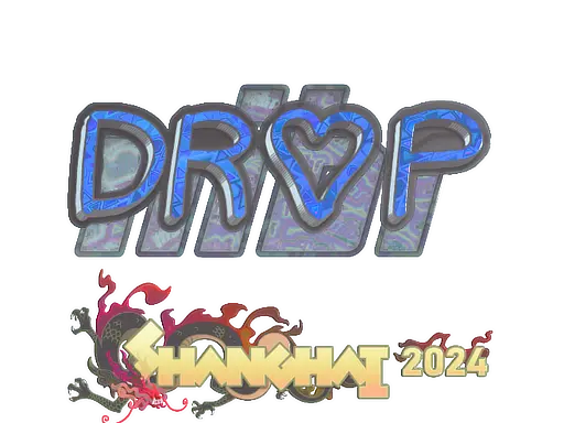Sticker | drop (Holo) | Shanghai 2024