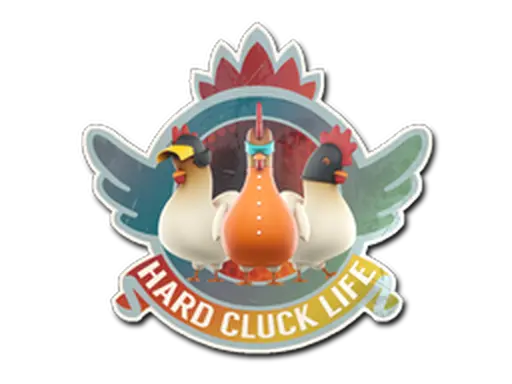Sticker | Hard Cluck Life (Holo)