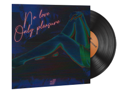 Music Kit | Selective Response, No Love Only Pleasure image